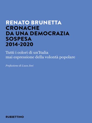 cover image of Cronache da una democrazia sospesa 2014-2020